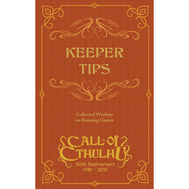 Call of Cthulhu: Keeper Tips - Collected Wisdom