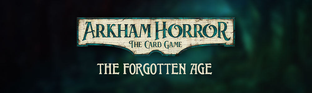 Arkham Horror: The Card Game - Forgotten Age Cycle (#3)