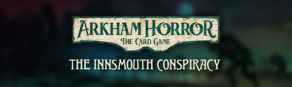 Arkham Horror: The Card Game - The Innsmouth Conspiracy Cycle (#6) Vault Games Arkham Horror: The Card Game - The Innsmouth Conspiracy Cycle (#6) Vault Games