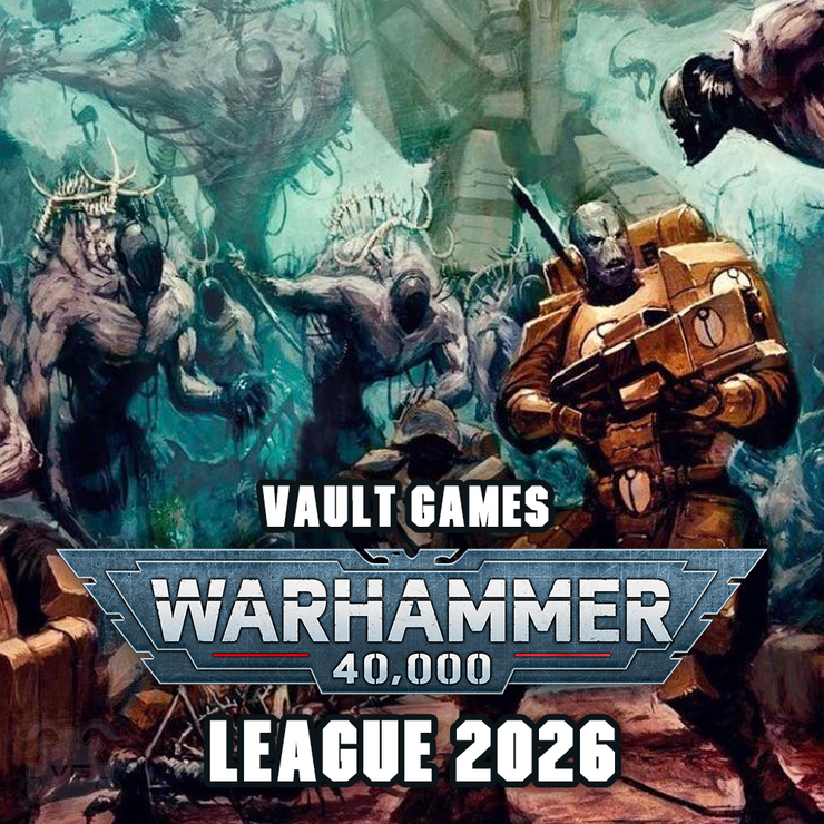 Vault Games Warhammer 40k League 2026 Entry