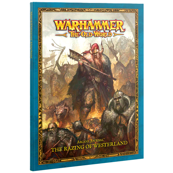 The Old World: Arcane Journal - The Razing of Westerland