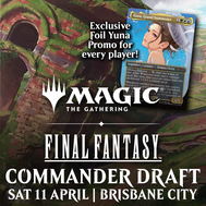Magic x Final Fantasy Commander Draft @ Vault Games Brisbane City - Sat 11 April