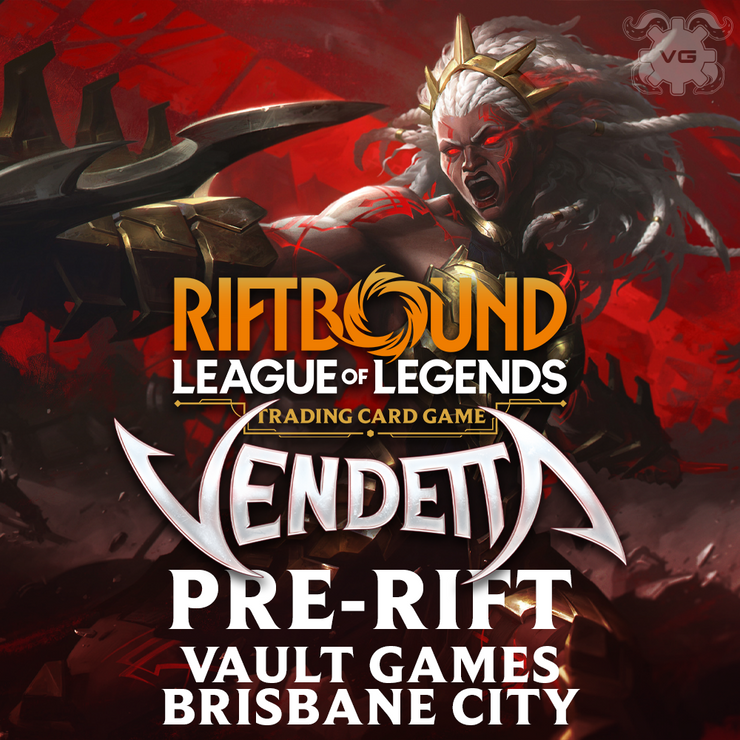 Riftbound: Vendetta Pre-Rift Events @ Vault Games Brisbane City