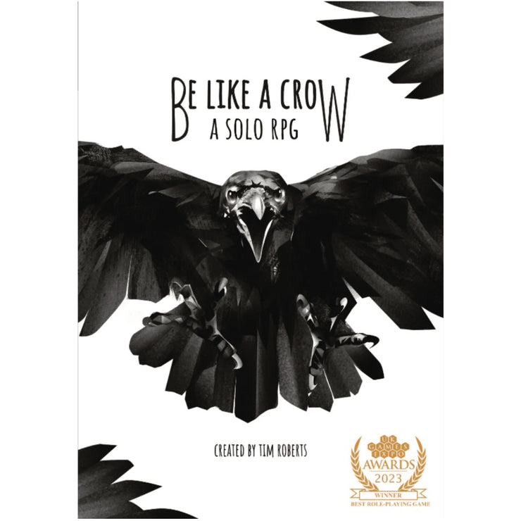 Be Like a Crow