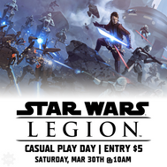 Star Wars: Legion - Clayfield Casual Play Day - Sat 30 March