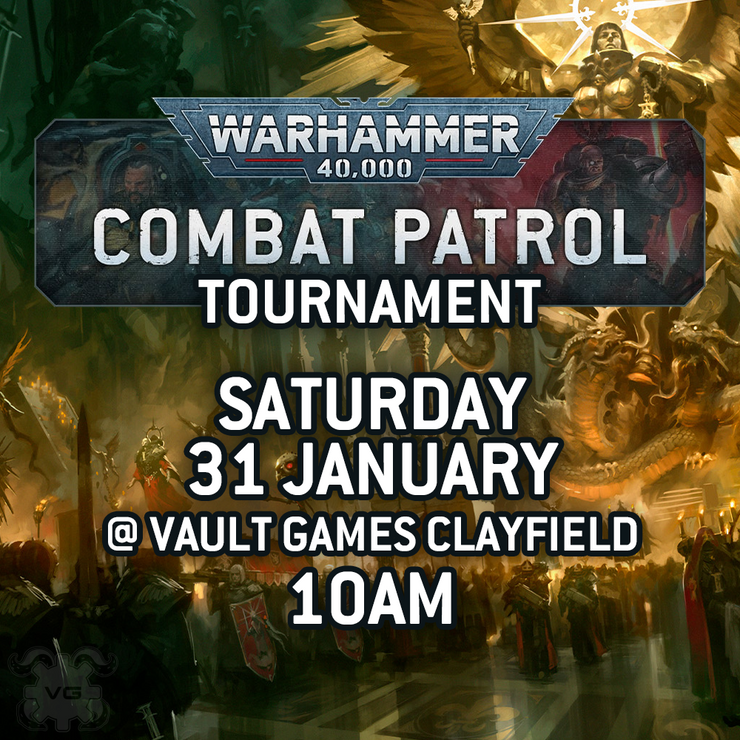 Combat Patrol Summer Tournament - Sat 31 Jan @ Vault Games Clayfield