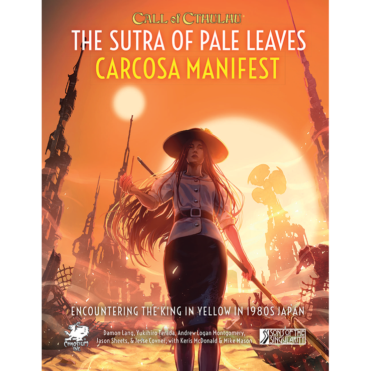 Call of Cthulhu: The Sutra of Pale Leaves - Carcosa Manifest