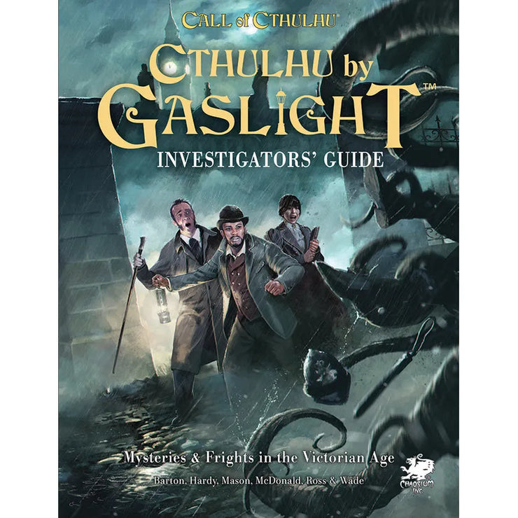 Call of Cthulhu: Cthulhu by Gaslight - Investigator's Guide
