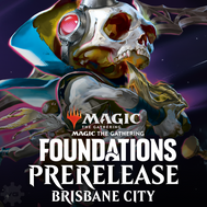 Magic: The Gathering Foundations Prerelease @ Brisbane City