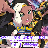 Pokemon Gym Leader Challenge @ Vault Games Brisbane City