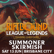 Brisbane Riftbound: Unleashed June Summoner Skirmish - Sat Jun 13