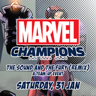 Brisbane MARVEL Champions Team-UP: The Sound and the Fury (Remix)