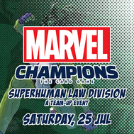 Brisbane MARVEL Champions Team-UP: Superhuman Law Division