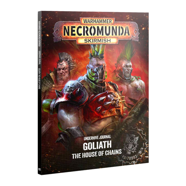 Underhive Journal: Goliath - The House of Chains
