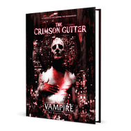 Vampire: The Masquerade 5th Edition - The Crimson Gutter (Starter Chronicle)