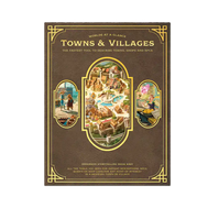 Towns & Villages - Worlds at a Glance