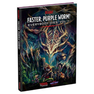 Faster, Purple Worm! Everybody Dies Vol. 1 (D&D Adventures)
