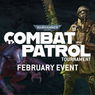 Combat Patrol Tournament - Feb 2026
