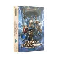 The Ghosts Of Barak-Minoz (Hardback)