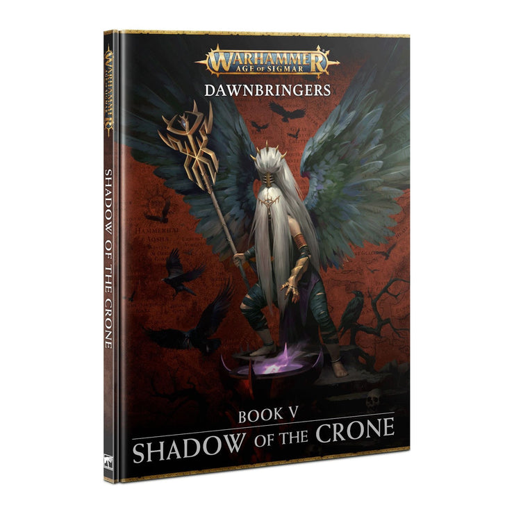 Warhammer: Age Of Sigmar - Dawnbringers Book V - Shadow Of The Crone