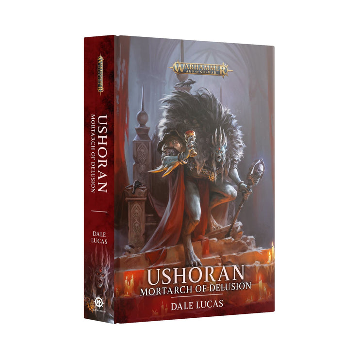 Ushoran: Mortarch Of Delusion (Hardback)