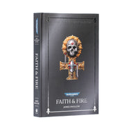 Faith & Fire: Anniversary Edition (Hardback)