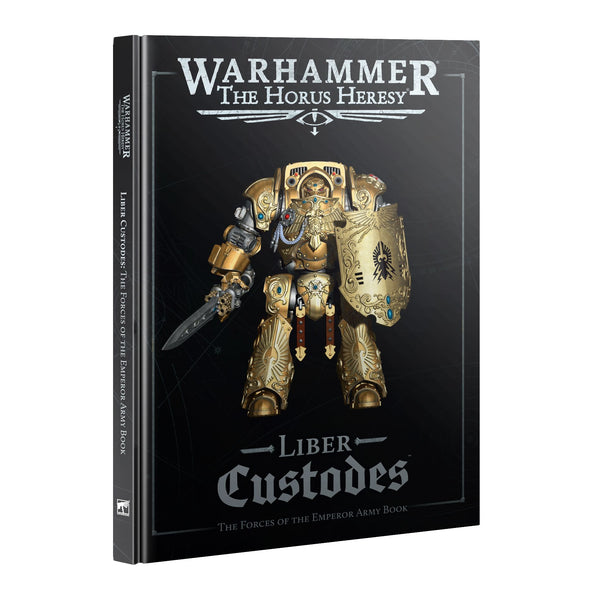 Warhammer: The Horus Heresy - Liber Custodes