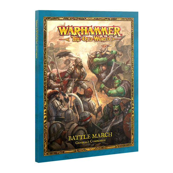 The Old World: Battle March - General’s Companion