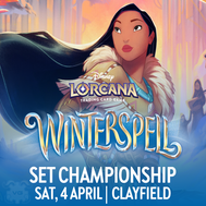 Clayfield Lorcana Winterspell Set Championship - Sat 4th April 2026