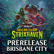 Magic: The Gathering Secrets of Strixhaven Prerelease @ Vault Games Brisbane City