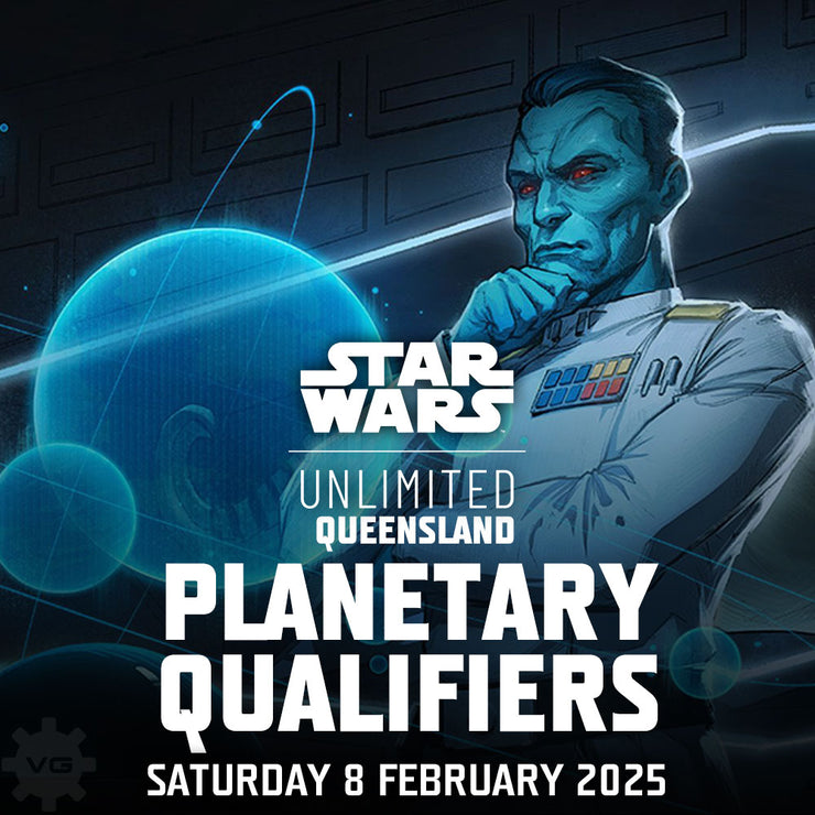 Star Wars: Unlimited Season 1 Planetary Qualifiers - Saturday 8 February 2025