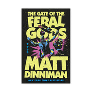 The Gate of the Feral Gods (Hardback)