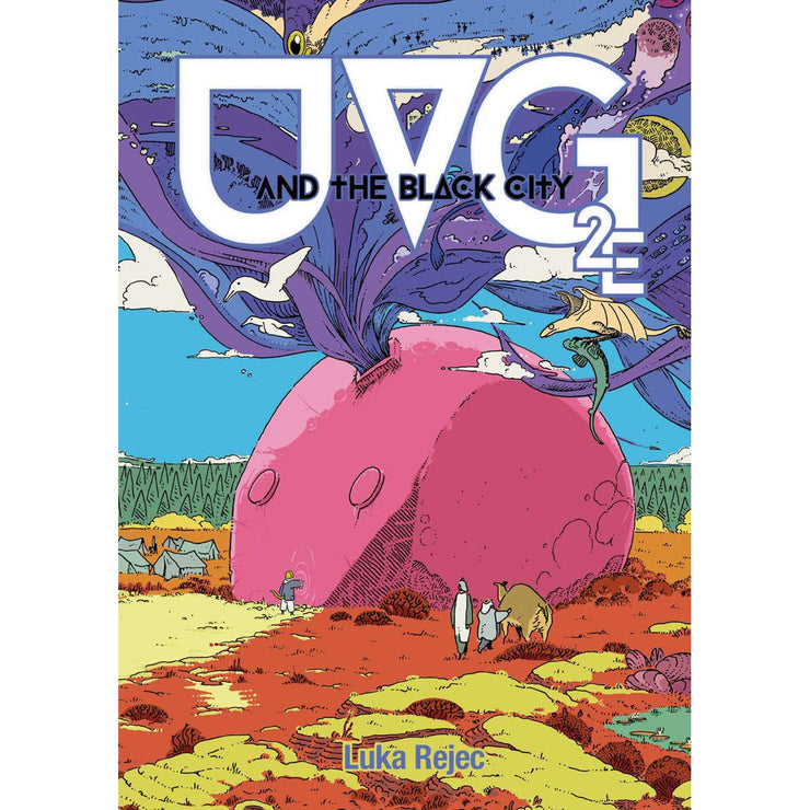 UVG (The Ultraviolet Grasslands) and the Black City (2nd Ed.)