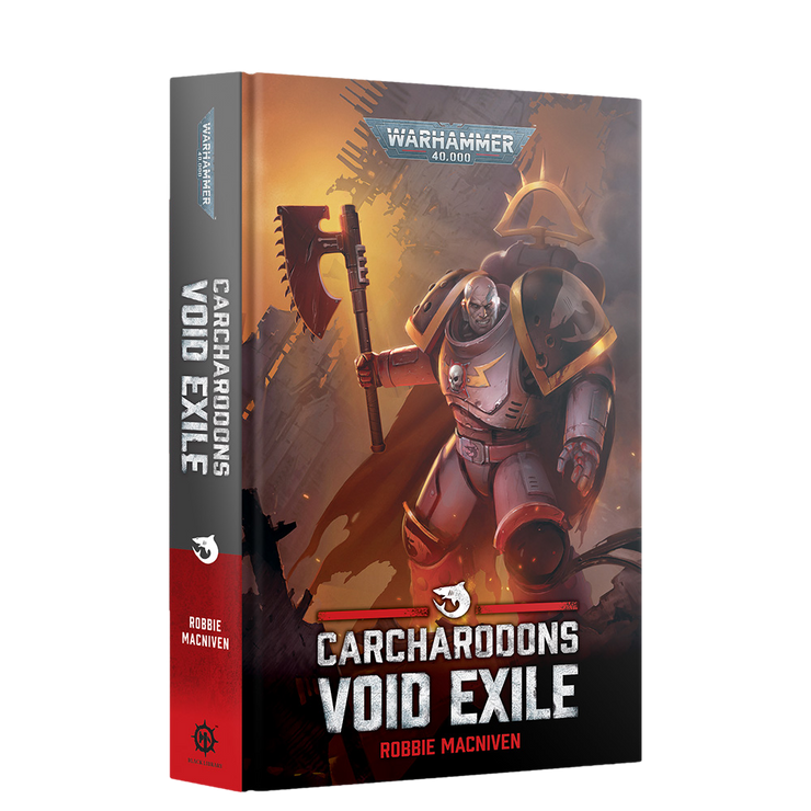 Carcharodons: Void Exile (Hardback)