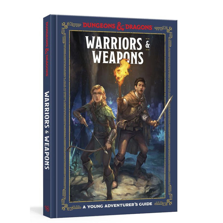 D&D Warriors and Weapons - A Young Adventurer's Guide