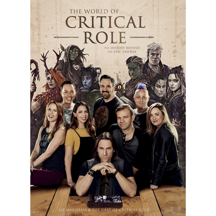 The World of Critical Role (HC): The History Behind the Epic Fantasy