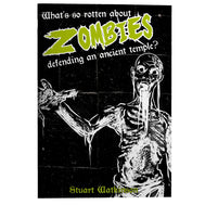 What's So Rotten About Zombies Defending an Ancient Temple?