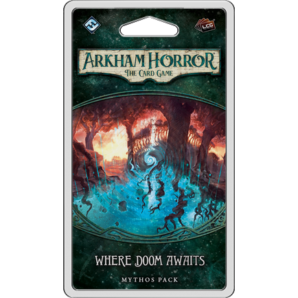 Arkham Horror: The Card Game - Where Doom Awaits (Dunwich Legacy #5)