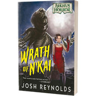 Arkham Horror Novel - Wrath of N'Kai
