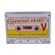 Psycho Killer - Gratuitous Violence