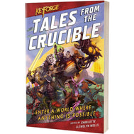 KeyForge Novel - Tales From the Crucible
